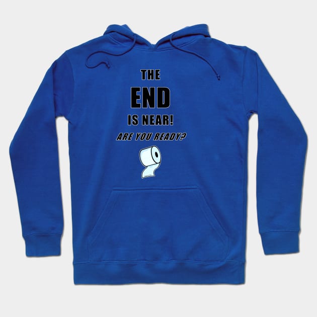 The End Is Near... (front & back print) Hoodie by jrolland